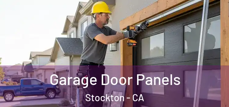  Garage Door Panels Stockton - CA