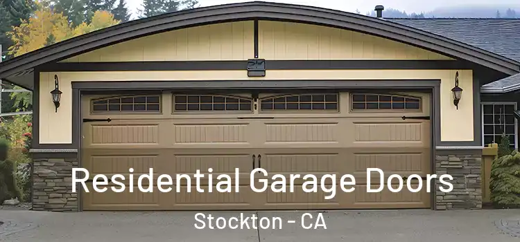  Residential Garage Doors Stockton - CA