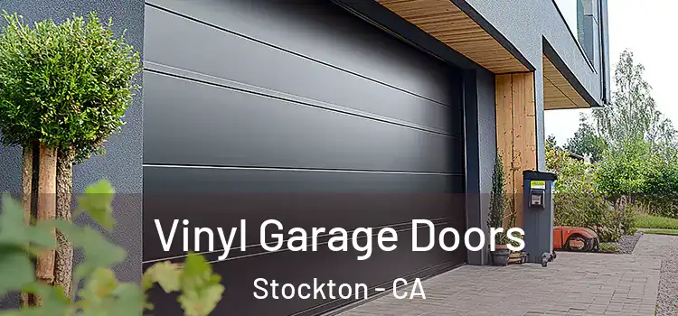 Vinyl Garage Doors Stockton - CA